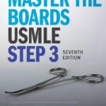 Master the Boards USMLE Step 3 7th Edition 2022 PDF Free Download