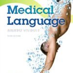 Medical Language 3rd Edition PDF Free Download