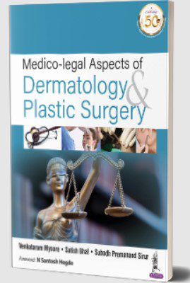 Medico-legal Aspects of Dermatology and Plastic Surgery PDF Free Download