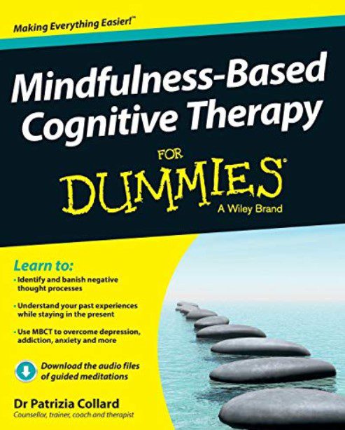 Mindfulness-Based Cognitive Therapy For Dummies PDF Free Download