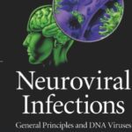 Neuroviral Infections: General Principles and DNA Viruses PDF Free Download