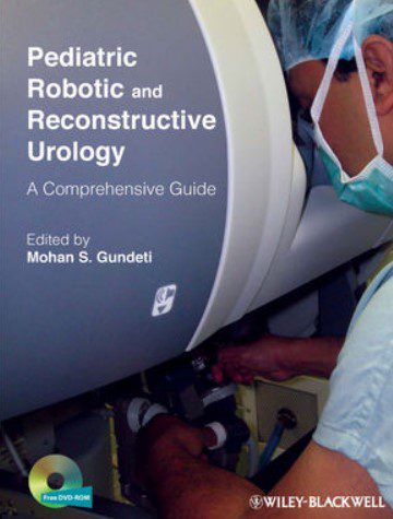 Pediatric Robotic and Reconstructive Urology PDF Free Download