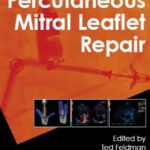 Percutaneous Mitral Leaflet Repair PDF Free Download