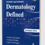 Pocket Dictionary: Dermatology Defined by Sandipan Dhar PDF Free Download