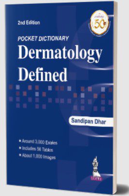 Pocket Dictionary: Dermatology Defined by Sandipan Dhar PDF Free Download