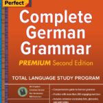 Practice Makes Perfect Complete German Grammar Premium 2nd Edition PDF Free Download