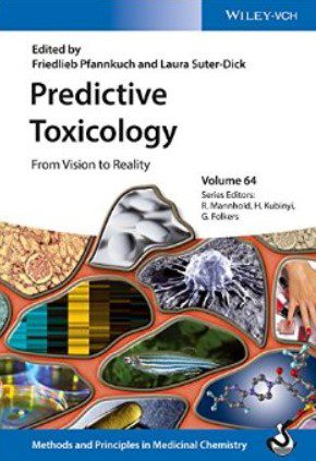 Predictive Toxicology: From Vision to Reality PDF Free Download