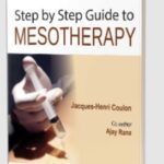 Step by Step Guide to Mesotherapy by Jacques-Henri Coulon PDF Free Download