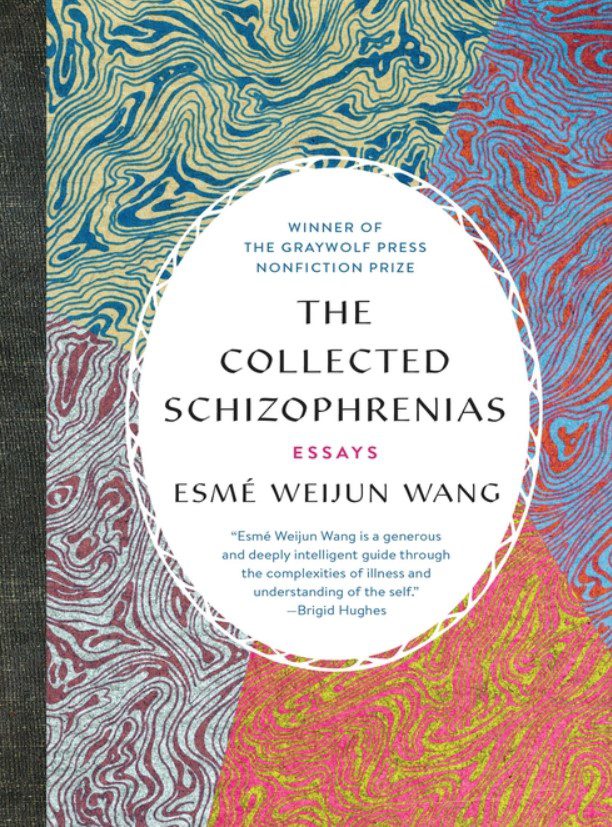 The Collected Schizophrenias: Essays PDF Free Download