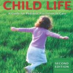 The Handbook of Child Life 2nd Edition PDF Free Download