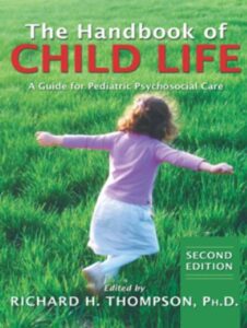 The Handbook of Child Life 2nd Edition PDF Free Download