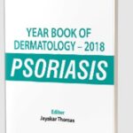 Year Book of Dermatology – 2018 Psoriasis by Jayakar Thomas PDF Free Download