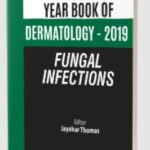 Year Book of Dermatology – 2019 Fungal Infections PDF Free Download