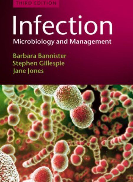 Barbara Infection Microbiology and Management 3rd Edition PDF Free Download