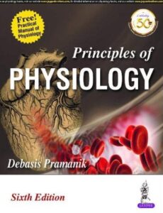 Debasis Pramanik Principles of Physiology 6th Edition PDF Free Download