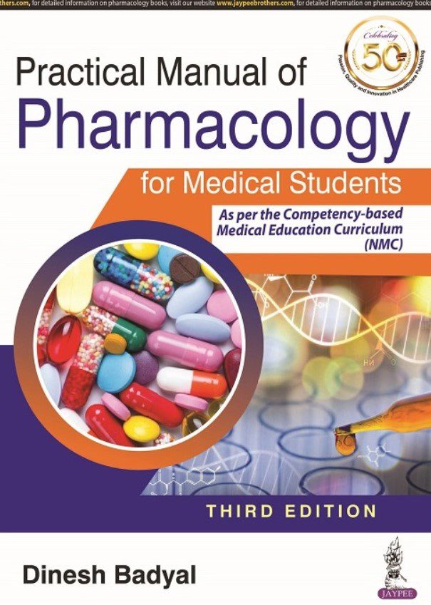 Dinesh Badyal Practical Manual of Pharmacology 3rd Edition PDF Free Download