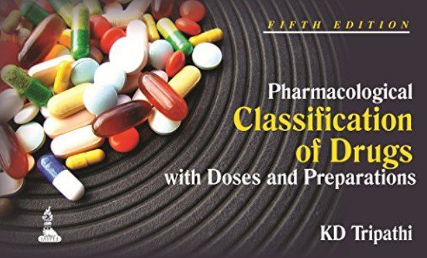 KD Tripathi Pharmacological Classification of Drugs 2022 PDF Free Download