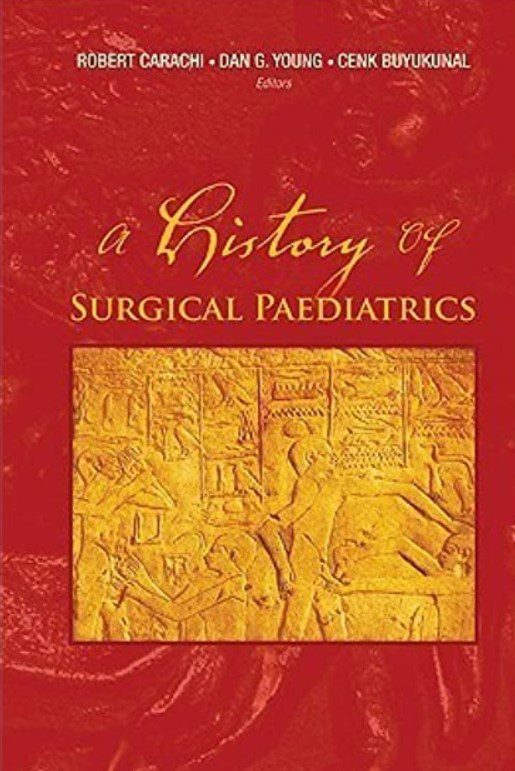 A History of Surgical Paediatrics PDF Free Download