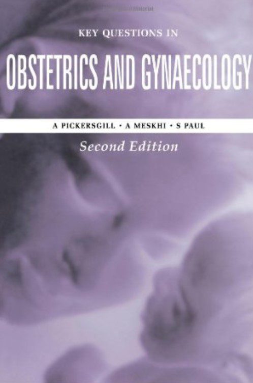 Key Questions in Obstetrics and Gynaecology PDF Free Download