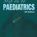 Step on to Paediatrics 5th Edition PDF Free Download