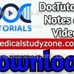 ALL DocTutorials Notes and Videos 2022 Free Download