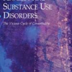 Anxiety and Substance Use Disorders PDF Free Download