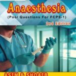Download Asim and Shoaib Anaesthesia FCPS 1 2nd Edition PDF Free
