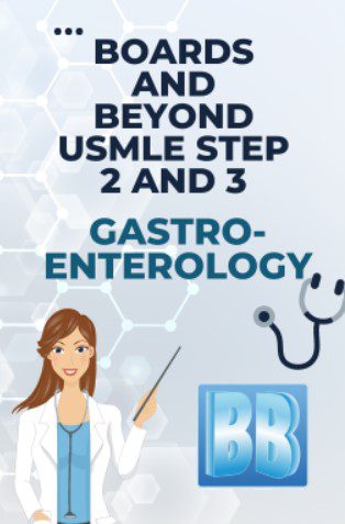 Gastroenterology PDF Boards and Beyond USMLE Step 2 and 3 Slides Download