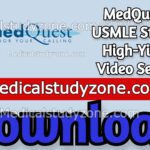 MedQuest USMLE Step 2 High-Yield Video Series 2022 Free Download
