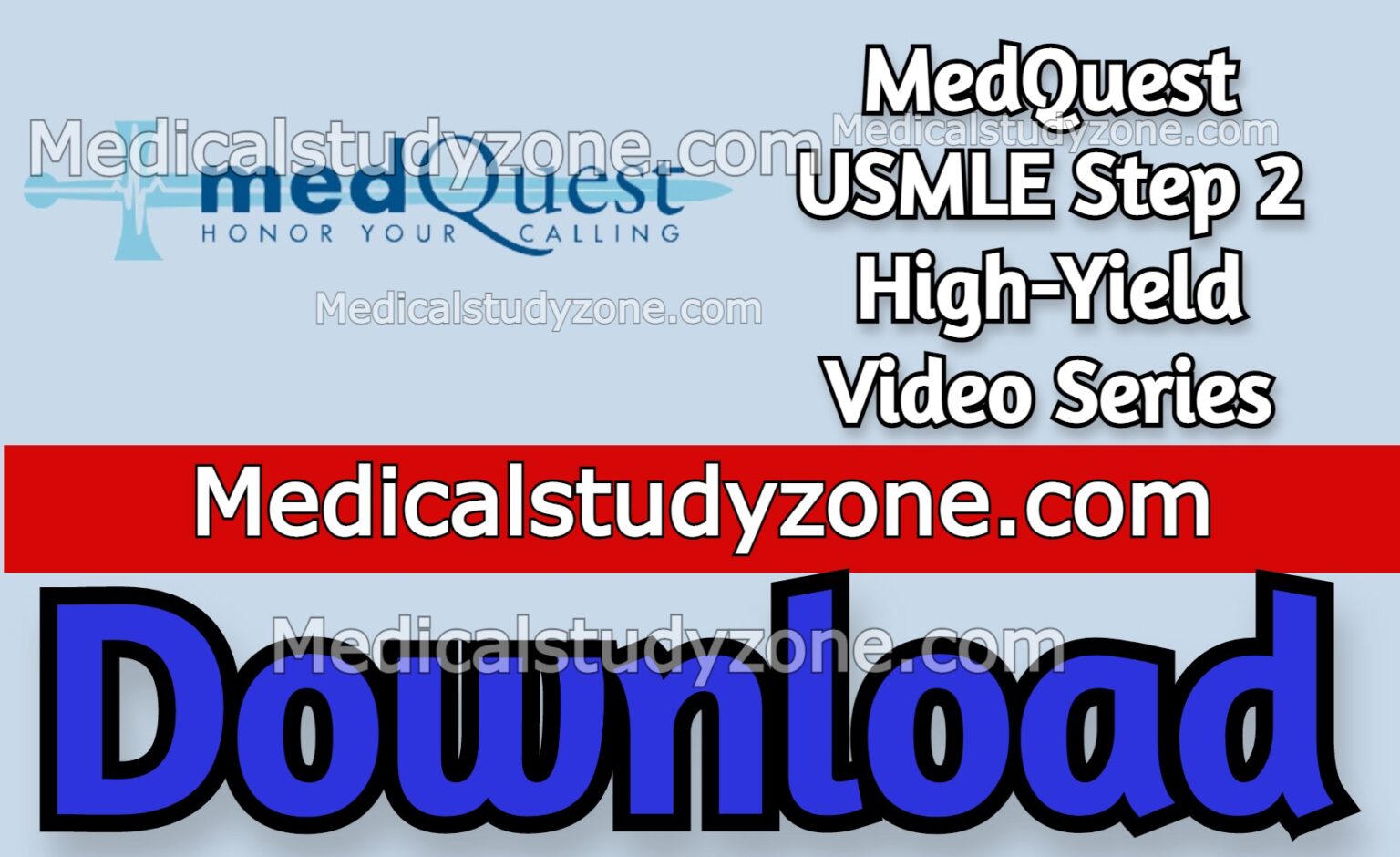 MedQuest USMLE Step 2 HighYield Video Series 2023 Free Download