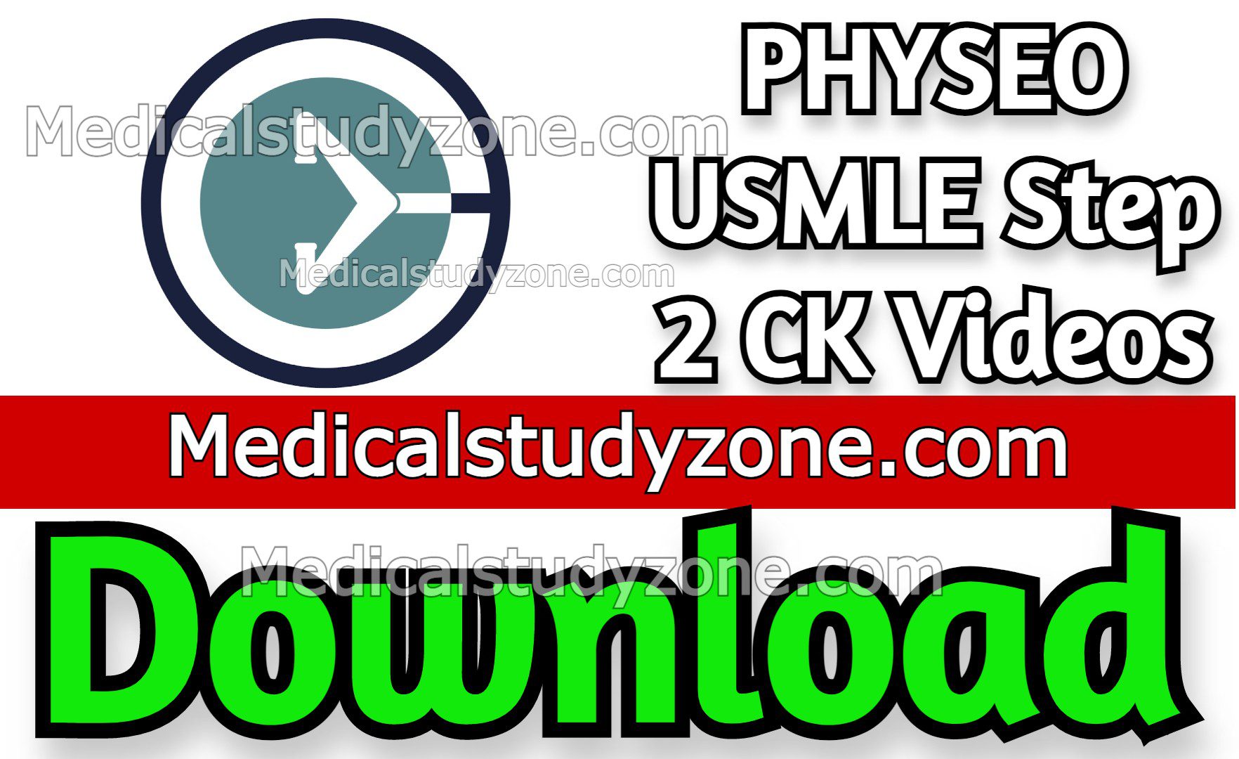 PHYSEO USMLE Step 2 CK 2023 Videos Free Download