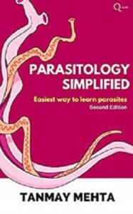 Parasitology Simplified: Easiest way to learn parasites 2nd Edition PDF Free Download