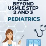 Pediatrics PDF Boards and Beyond USMLE Step 2 and 3 Slides Download