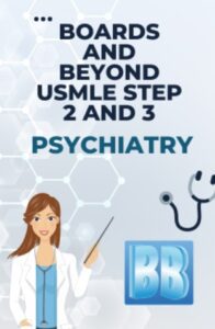Psychiatry PDF Boards and Beyond USMLE Step 2 and 3 Slides Download