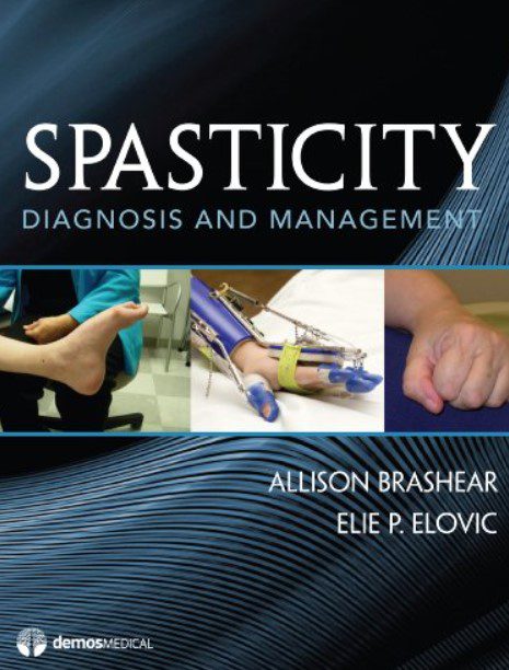 Spasticity: Diagnosis and Management PDF Free Download