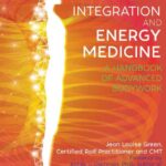 Structural Integration and Energy Medicine PDF Free Download