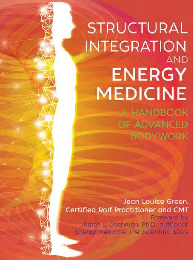 Structural Integration and Energy Medicine PDF Free Download