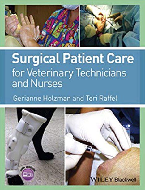 Surgical Patient Care for Veterinary Technicians and Nurses PDF Free Download
