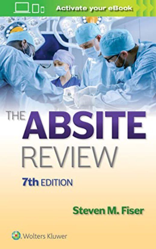 The ABSITE Review 7th Edition PDF By Steven Fiser Free Download