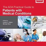 The ADA Practical Guide to Patients with Medical Conditions 2nd Edition PDF Free Download