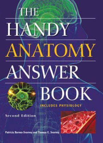 The Handy Anatomy Answer Book 2nd Edition PDF Free Download