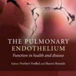The Pulmonary Endothelium: Function in health and disease PDF Free Download