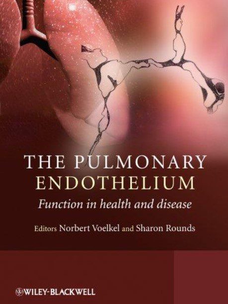 The Pulmonary Endothelium: Function in health and disease PDF Free Download