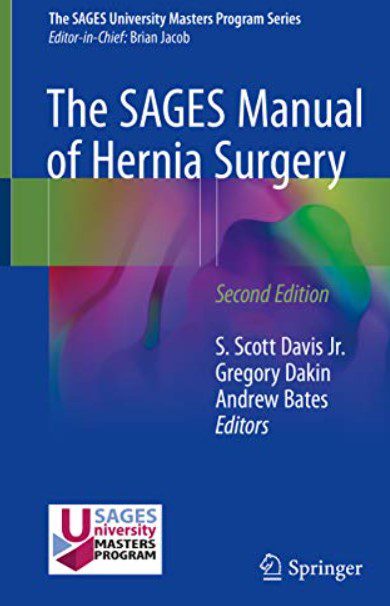 The SAGES Manual of Hernia Surgery 2nd Edition PDF Free Download