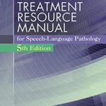 Treatment Resource Manual for Speech Language Pathology 5th Edition PDF Free Download