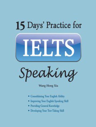 15 Days Practice for IELTS Speaking (PDF + Audio) Free Download