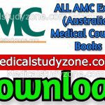 ALL AMC Exam (Australian Medical Council) Books 2022 PDF Free Download