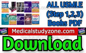 ALL USMLE (Step 1,2,3) Books 2022 PDF Free Download [Recommended Books]