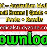 AMC – Australian Medical Council Exams | Guide + PDF Books + Recalls Upto 2022 Free Download