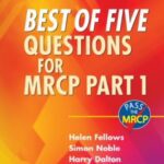 Best of Five Questions for MRCP Part 1 by Helen Fellows PDF Free Download